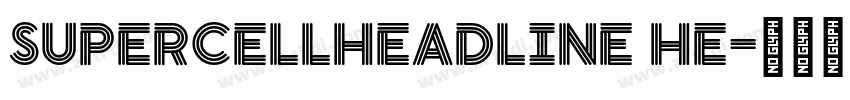 SupercellHeadline He字体转换